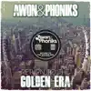 Awon & Phoniks - Return to the Golden Era